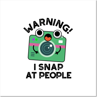 Warning I Shap At People Cute Camera Pun Posters and Art